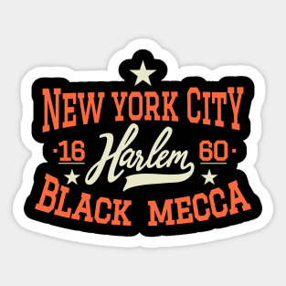 Black Mecca Harlem New York - Harlem Logo - Black Mecca Harlem Shirt Sticker